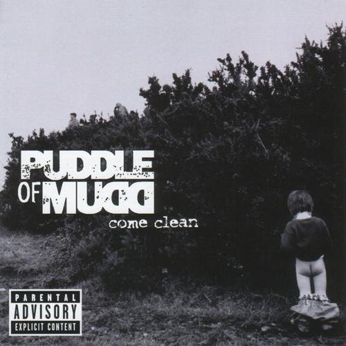 puddleOfMudd-ComeClean