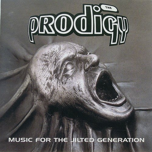 The Prodigy - Music for the Jilted Generation