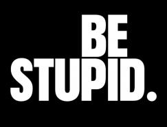 Diesel广告:be stupid