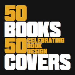 美国平面设计师协会50本书/50张封面竞赛: 50个封面入选作品欣赏