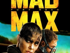 电影海报欣赏:疯狂的麦克斯：狂暴之路 Mad Max: Fury Road