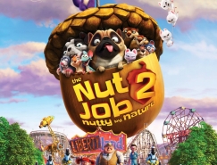 电影海报欣赏：抢劫坚果店2 The Nut Job 2: Nutty by Nature